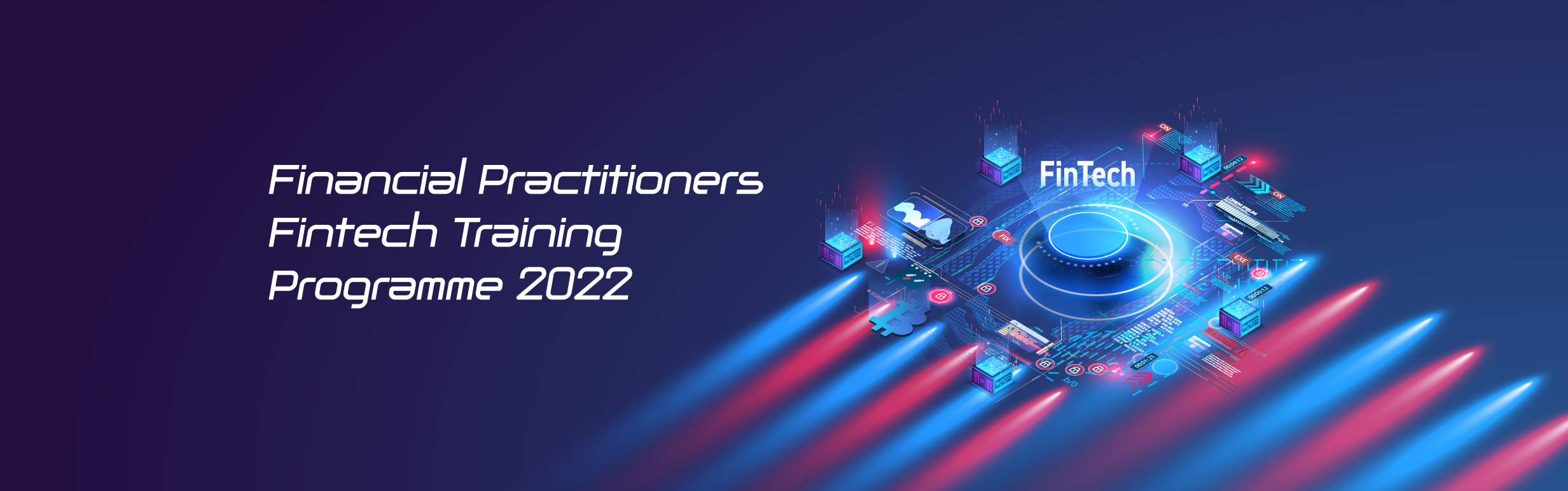 Financial Practitioners Fintech Training Programme 2022